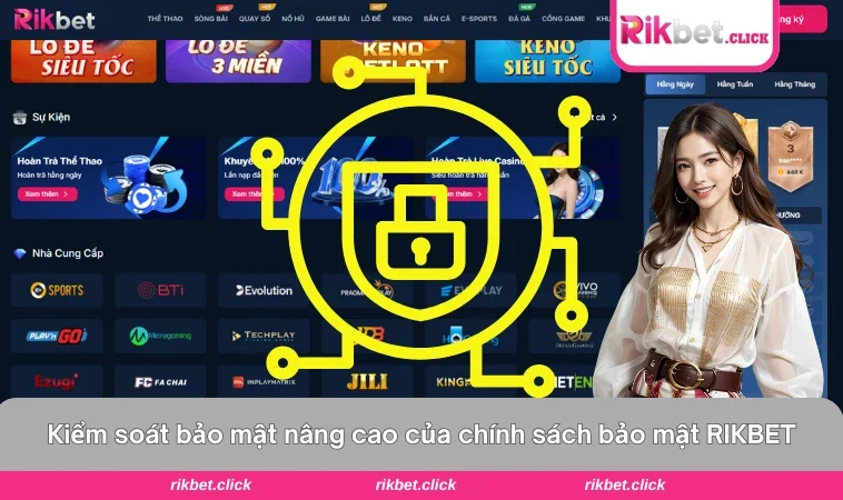 Chính Sách Bảo Mật Rikbet 3 Hệ thống cảnh báo và giám sát hoạt động người dùng tại RIKBET