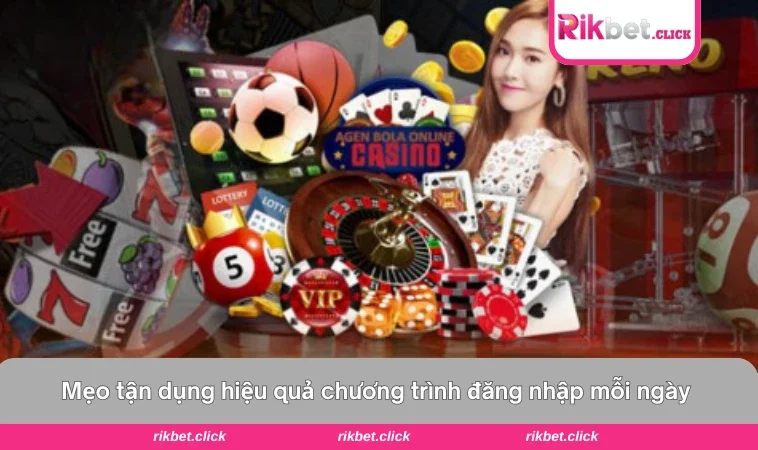 Đăng Nhập Mỗi Ngày Nhận Thưởng Liền Tay Cho Người Chơi 3 Mẹo kết hợp ưu đãi đăng nhập mỗi ngày cùng các chương trình khuyến mãi