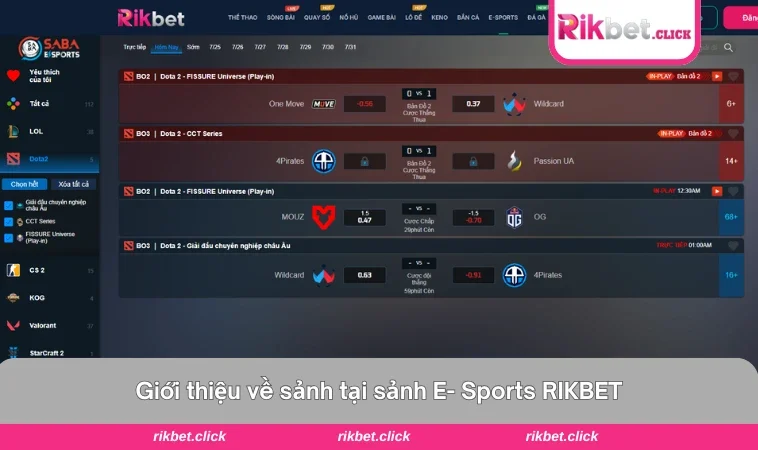 E-Sports Rikbet 1 Giao diện sảnh E- Sports của RIKBET hiện đại và dễ dùng