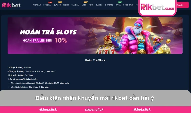 Khuyến Mãi Rikbet 2 Chi tiết điều kiện và tỷ lệ hoàn trả trong chương trình khuyến mãi