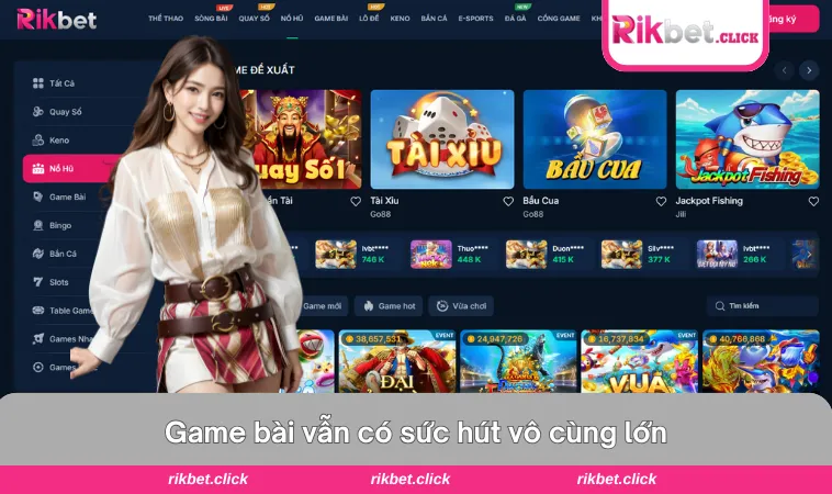 Rikbet 14 Đa dạng các trò để người chơi chọn lựa tại đây